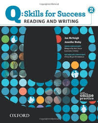 Q SKILLS FOR SUCCESS Reading and Writing 2